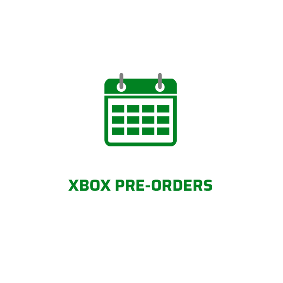 Xbox Pre-Orders